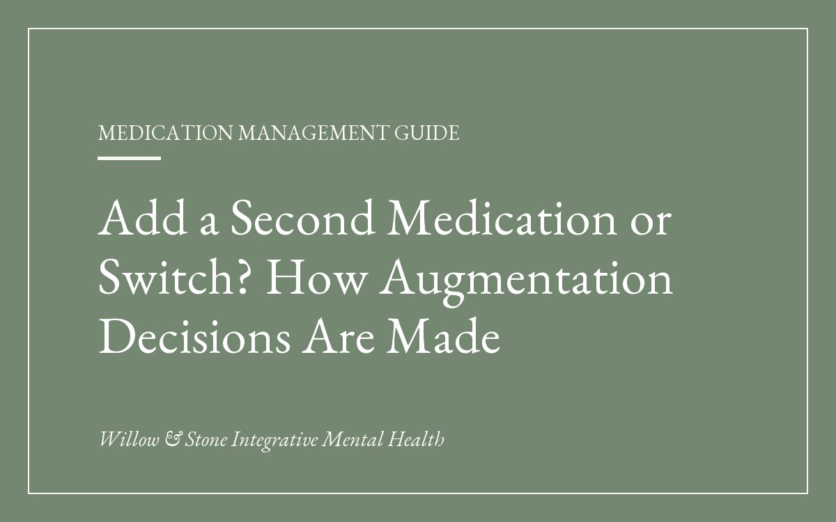 Antidepressant Augmentation vs Switching
